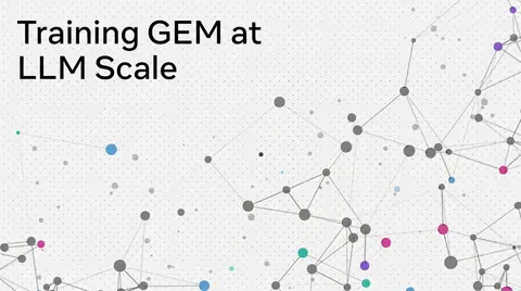 GEM Training: How Meta Doubled the Efficiency of Its LLM-Scale Ads Foundation Model