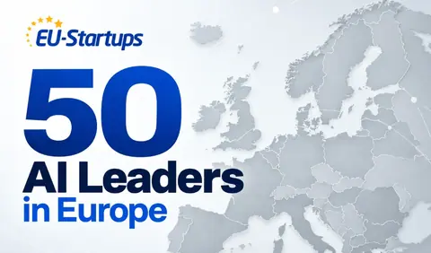 Top 50: Europe’s most influential AI leaders