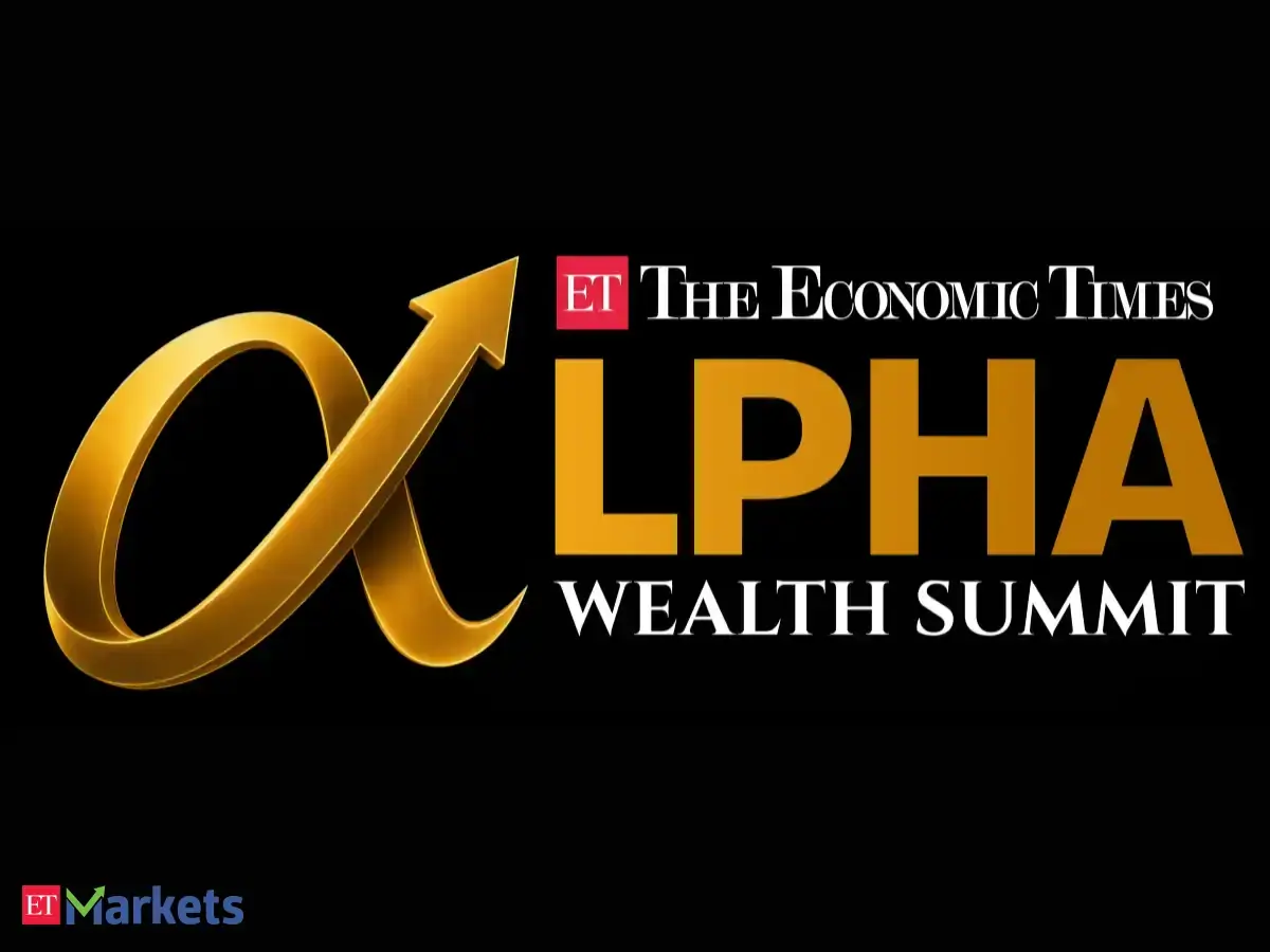 ET Alpha Wealth Summit 2.0: Date, venue, speakers, agenda and registration