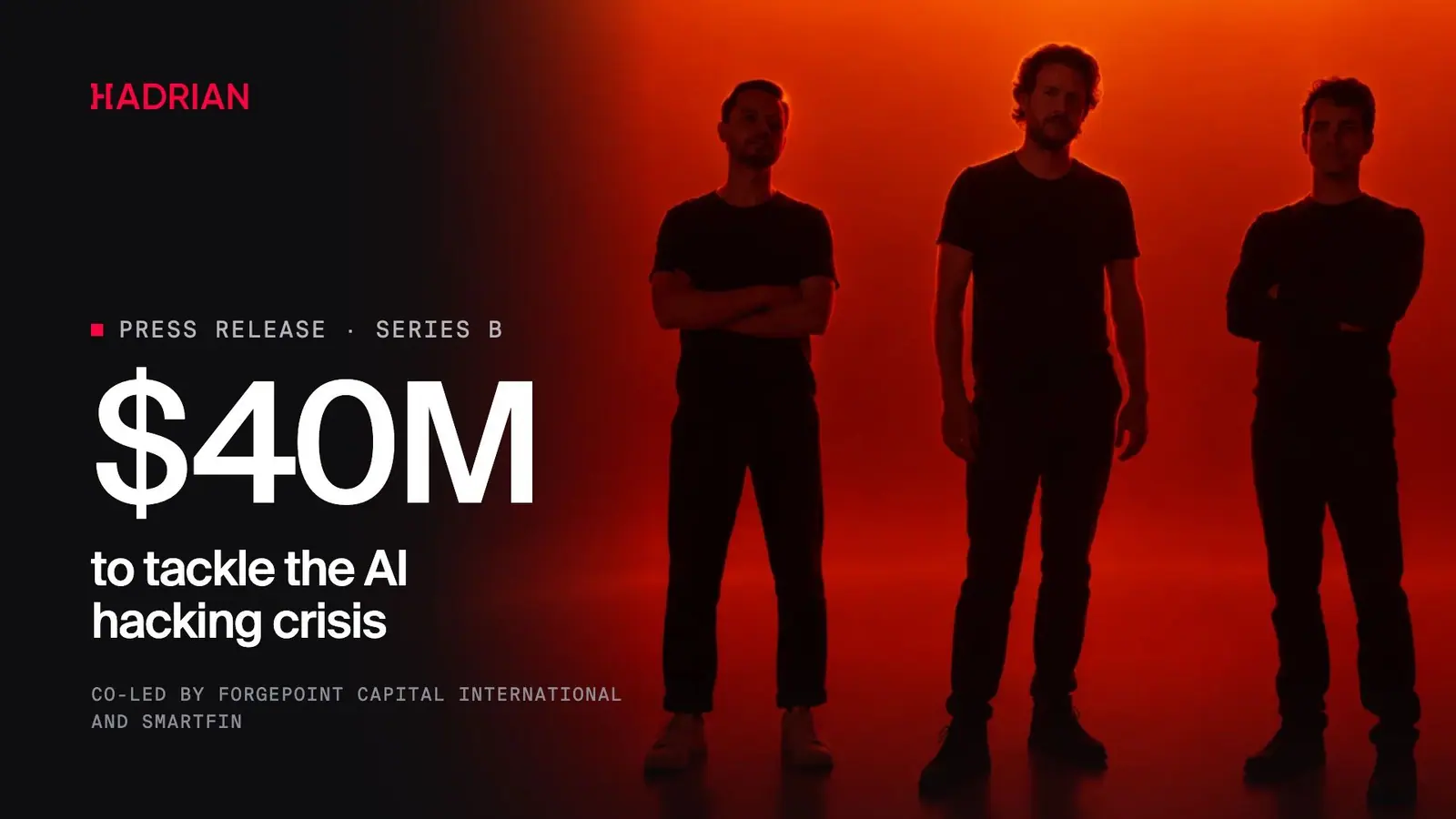 Cybersecurity startup Hadrian raises €35.68 million to scale its agentic AI offensive security platform