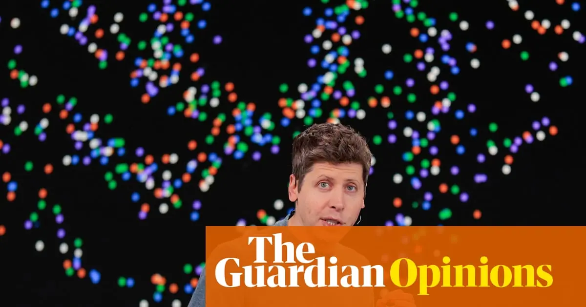 Stop worrying about my AI, says multibillionaire Sam Altman. So we bear the risks and he keeps the money | Chris Stokel-Walker