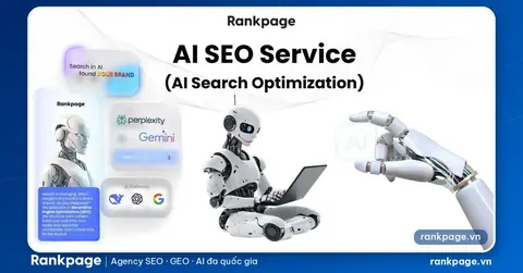 Rankpage chính thức triển khai dịch vụ SEO AI và GEO tại Việt Nam